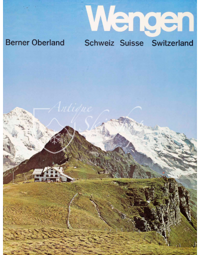 WENGEN - BERNER OBERLAND